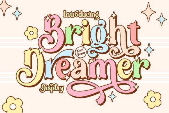 Bright Dreamer: A Cool, Retro, and Fun Display Font