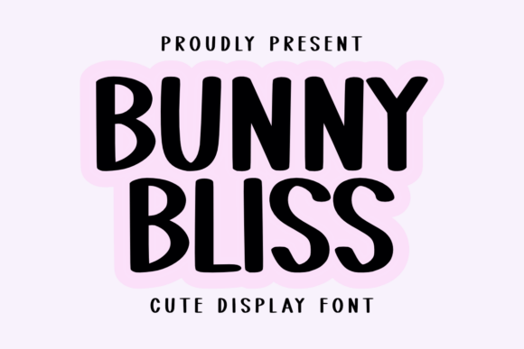 Bunny Bliss: A Playful Display Font for Creative Projects