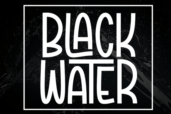 Discover the Bold Charm of Black Water Font