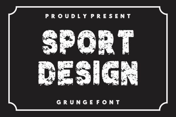 Sport Design: Vintage Grunge Bold Display Font