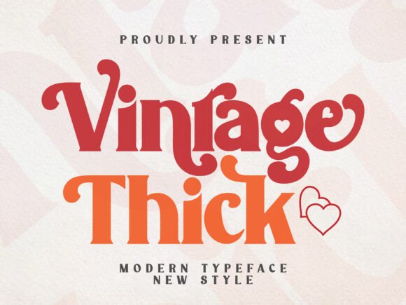 Vintage Thick: A Charming Display Font for Elegant Designs